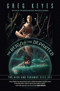 portada The Reign of the Departed: The High and Faraway, Book one (en Inglés)