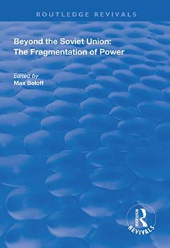 portada Beyond the Soviet Union: The Fragmentation of Power (en Inglés)