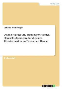 portada Online-Handel und stationärer Handel. Herausforderungen der digitalen Transformation im Deutschen Handel