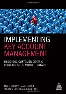 portada Implementing key Account Management: Designing Customer-Centric Processes for Mutual Growth (en Inglés)