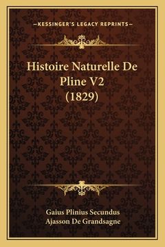 portada Histoire Naturelle De Pline V2 (1829) (en Francés)