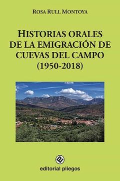 portada Historias Orales de la Emigracion de Cuevas del Campo (1950-