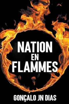 portada Nation en Flammes (en Francés)