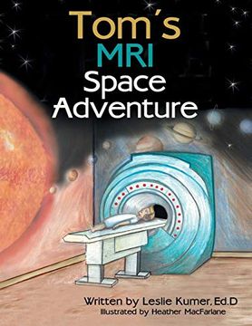 portada Tom's mri Space Adventure (en Inglés)