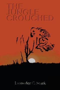 portada The Jungle Crouched (en Inglés)