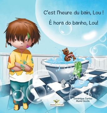 portada C'est l'heure du bain, Lou ! - É hora do banho, Lou! (en Francés)