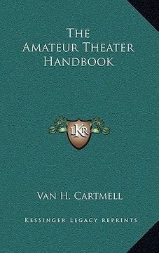portada the amateur theater handbook (en Inglés)