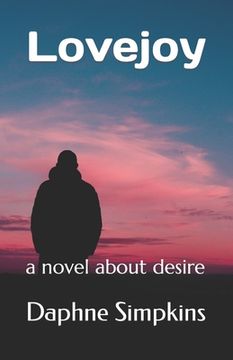 portada Lovejoy: a novel about desire (en Inglés)
