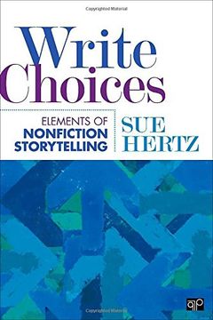 portada Write Choices: The Elements of Nonfiction Storytelling