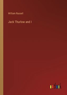 portada Jack Thurlow and I (en Inglés)