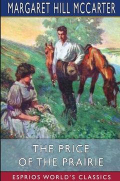 portada The Price of the Prairie (Esprios Classics) (en Inglés)