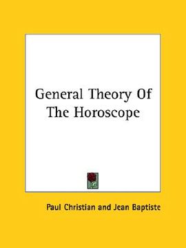 portada general theory of the horoscope (in English)