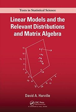 portada Linear Models and the Relevant Distributions and Matrix Algebra (en Inglés)