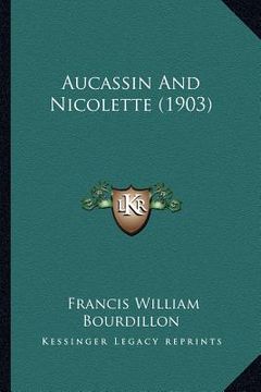 portada aucassin and nicolette (1903) (en Inglés)