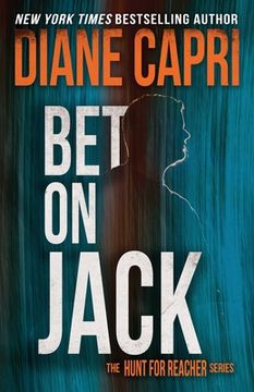 portada Bet On Jack: The Hunt for Jack Reacher Series (en Inglés)