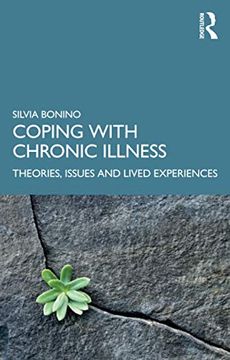 portada Coping With Chronic Illness: Theories, Issues and Lived Experiences (en Inglés)