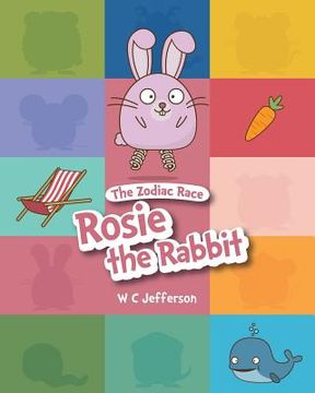 portada The Zodiac Race - Rosie the Rabbit (en Inglés)