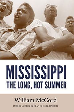 portada Mississippi: The Long, hot Summer (Civil Rights in Mississippi Series) (in English)