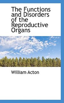 portada the functions and disorders of the reproductive organs