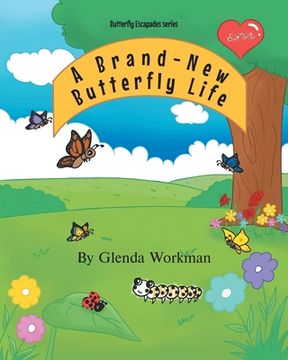 portada A Brand-New Butterfly Life (in English)