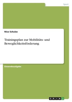 portada Trainingsplan zur Mobilitäts- und Beweglichkeitsförderung (in German)