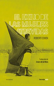 portada El Exilio de las Mujeres Atrevidas (in Spanish)