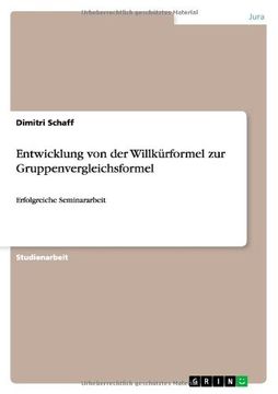 portada Entwicklung von der Willkürformel zur Gruppenvergleichsformel (German Edition)