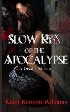 portada Slow Kiss of the Apocalypse (en Inglés)