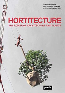 portada Hortitecture: The Power of Architecture and Plants (en Inglés)