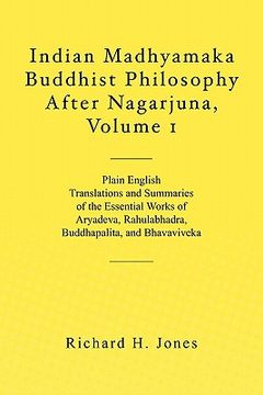portada indian madhyamaka buddhist philosophy after nagarjuna, volume 1