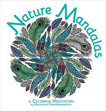 portada Nature Mandalas Coloring: A Coloring Meditation (en Inglés)