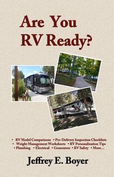 portada Are You RV Ready?: Novice to full-timer, a guide to all things RV. (in English)