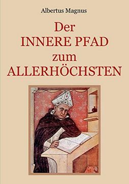 portada Der Innere Pfad zum Allerhöchsten: Ein Spiritueller Wegweiser zur Vollkommenen Seelenruhe in Gott (in German)