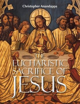 portada The Eucharistic Sacrifice of Jesus (in English)