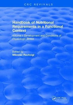 portada Handbook of Nutritional Requirements in a Functional Context: Volume I: Development and Conditions of Physiologic Stress