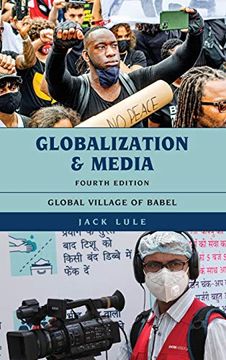 portada Globalization and Media: Global Village of Babel (in English)