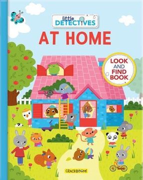 portada Little Detectives at Home: A Look and Find Book (en Inglés)