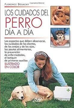 portada Los Cuidados del Perro día a día (in Spanish)