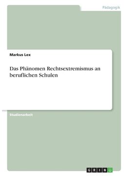 portada Das Phänomen Rechtsextremismus an beruflichen Schulen (in German)