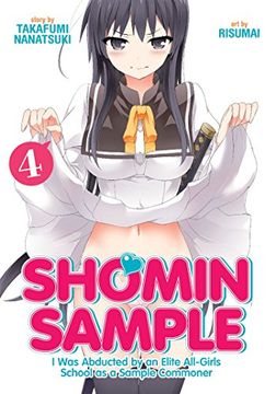 portada Shomin Sample: I Was Abducted by an Elite All-Girls School as a Sample Commoner Vol. 4 