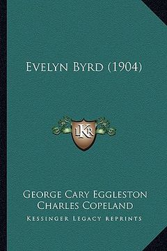 portada evelyn byrd (1904) (en Inglés)