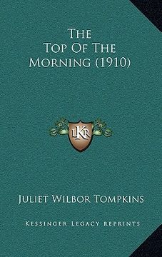 portada the top of the morning (1910)