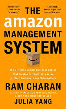 portada The Amazon Management System: The Ultimate Digital Business Engine That Creates Extraordinary Value for Both Customers and Shareholders (en Inglés)