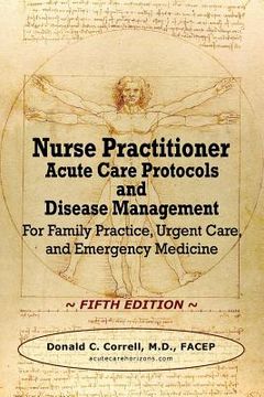 portada Nurse Practitioner Acute Care Protocols and Disease Management - FIFTH EDITION: For Family Practice, Urgent Care, and Emergency Medicine (en Inglés)
