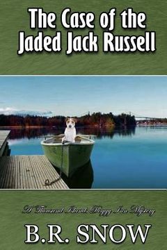 portada The Case of the Jaded Jack Russell (en Inglés)