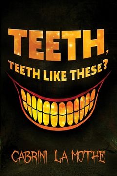 portada Teeth like these? (in English)