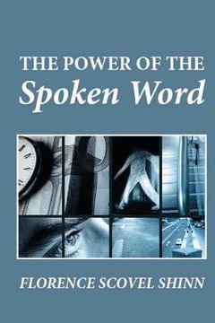 portada The Power of the Spoken Word (in English)