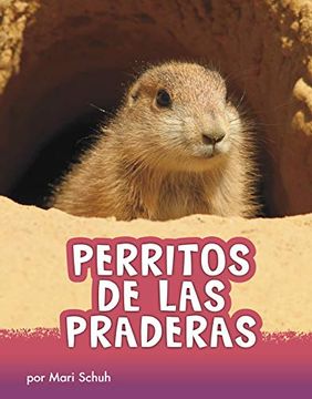 portada Perritos de las Praderas (Animals en Espanol)