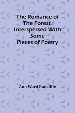 portada The Romance of the Forest, interspersed with some pieces of poetry