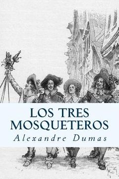 portada Los Tres Mosqueteros (Spanish) Edition